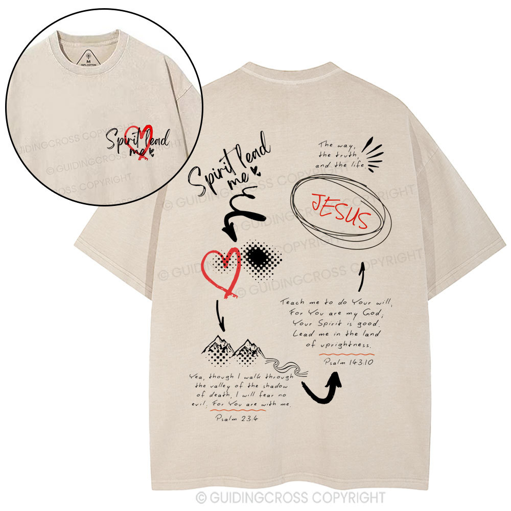 Spirit Lead Me Christian Washed T-Shirt