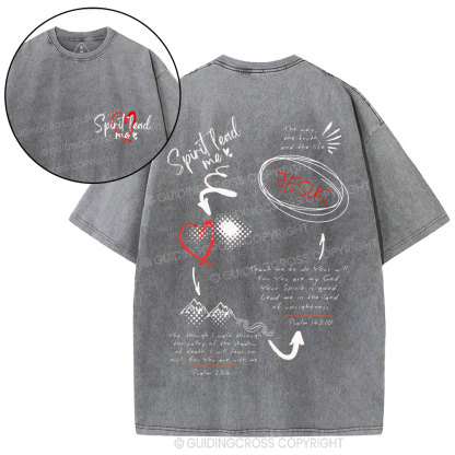 Spirit Lead Me Christian Washed T-Shirt