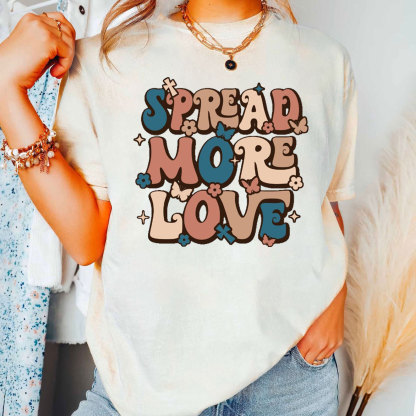 Spread More Love Christian T-Shirt