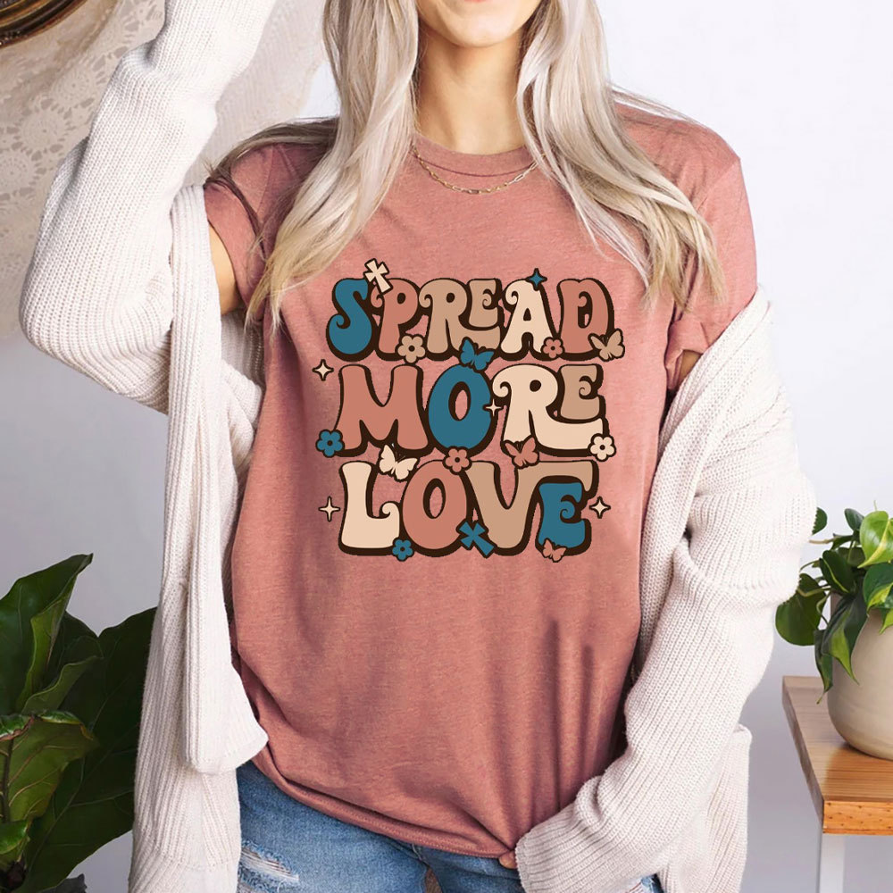 Spread More Love Christian T-Shirt