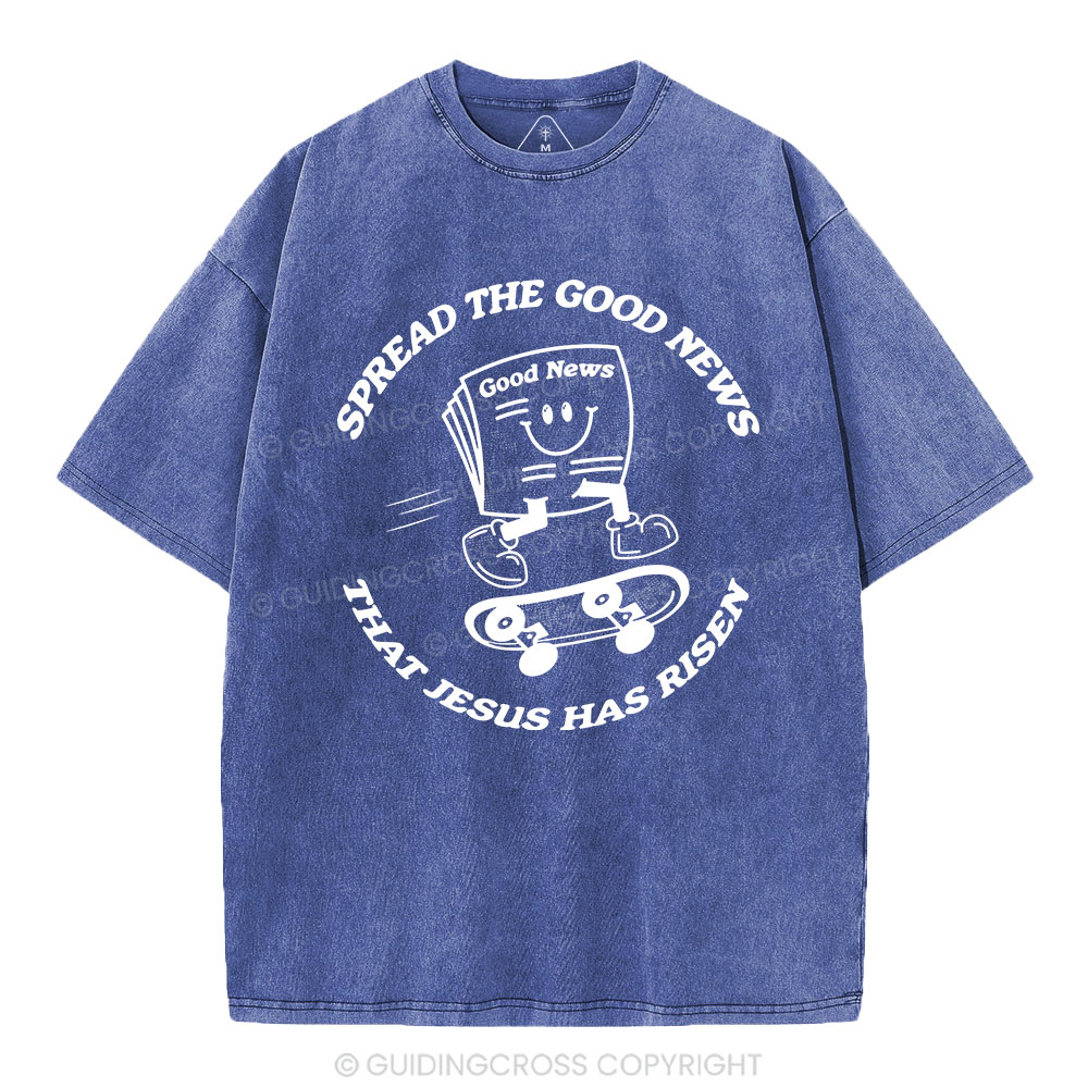 Spread The Good News Christian Washed T-Shirt