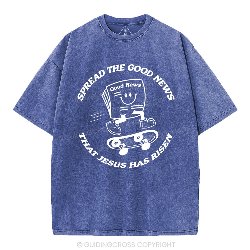 Spread The Good News Christian Washed T-Shirt