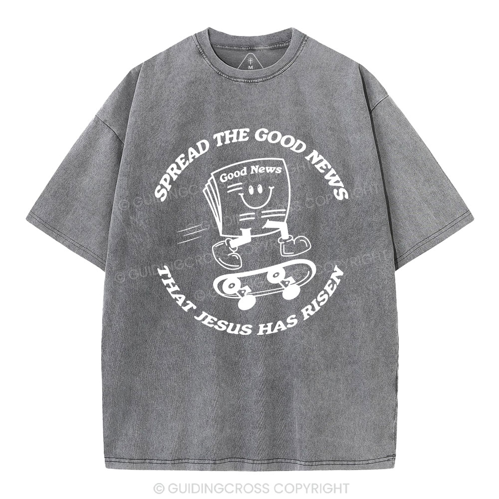 Spread The Good News Christian Washed T-Shirt