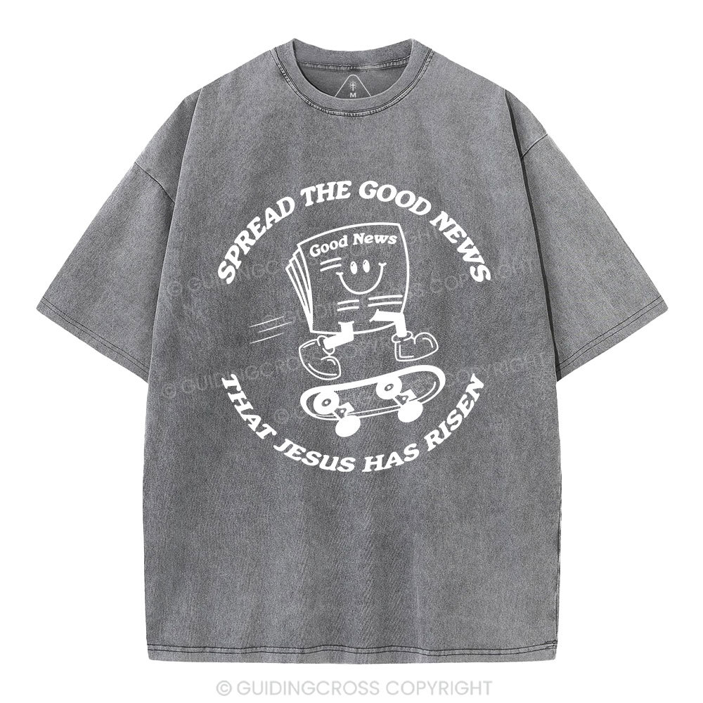 Spread The Good News Christian Washed T-Shirt
