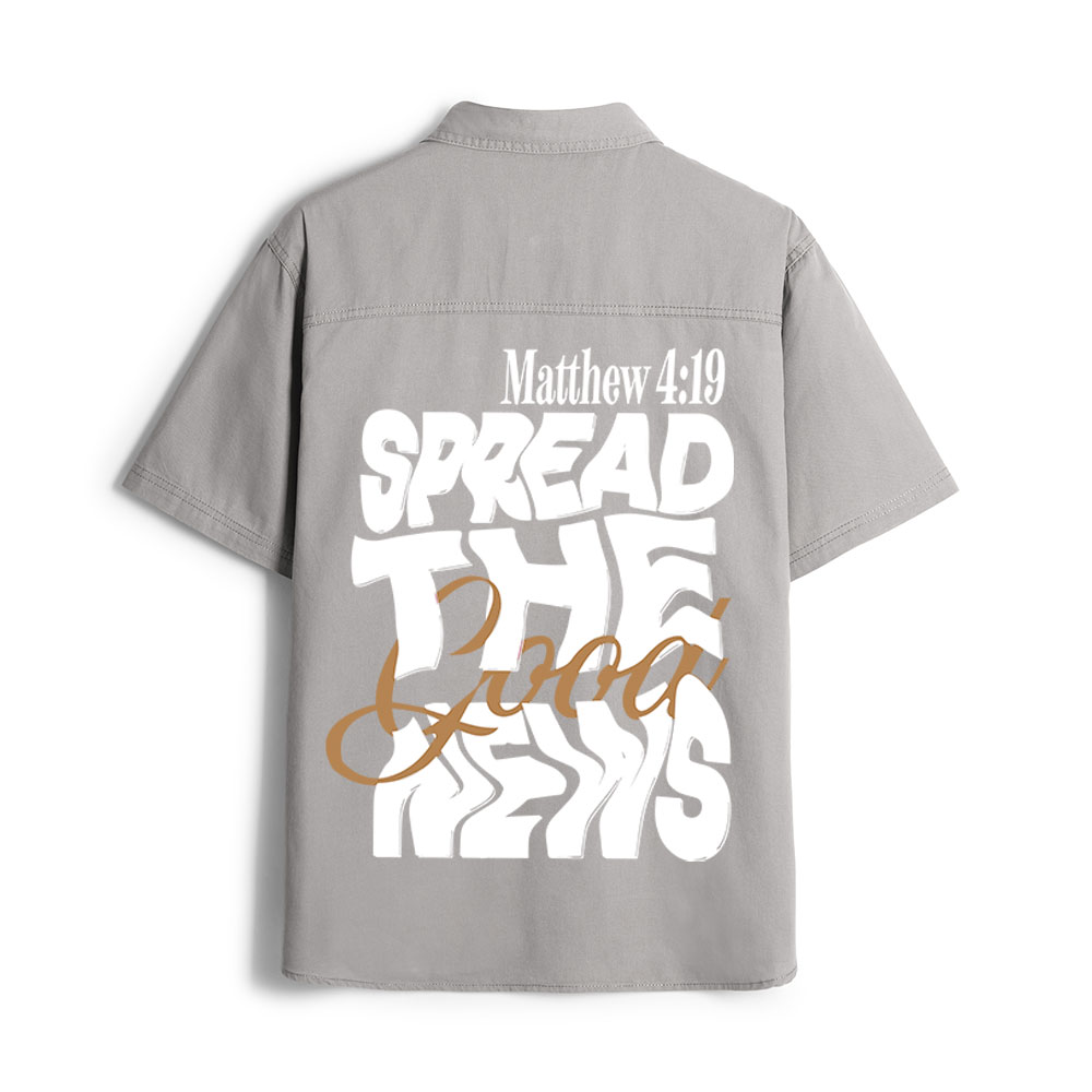 Spread The Good News Christian Work Shirt