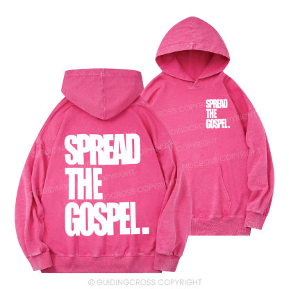 Spread The Gospels Christian Washed Hoodie