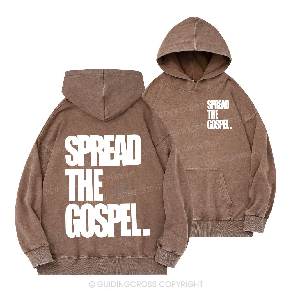 Spread The Gospels Christian Washed Hoodie