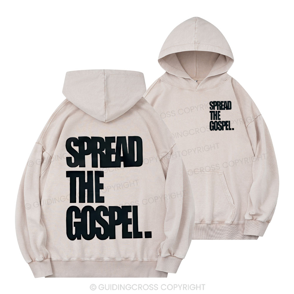 Spread The Gospels Christian Washed Hoodie