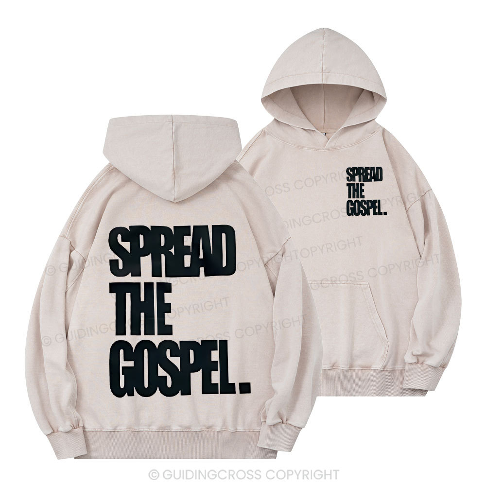 Spread The Gospels Christian Washed Hoodie