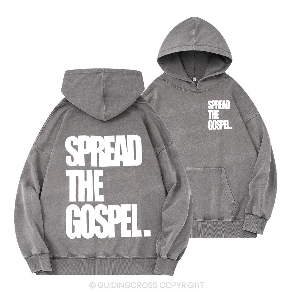 Spread The Gospels Christian Washed Hoodie