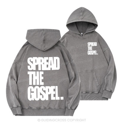 Spread The Gospels Christian Washed Hoodie
