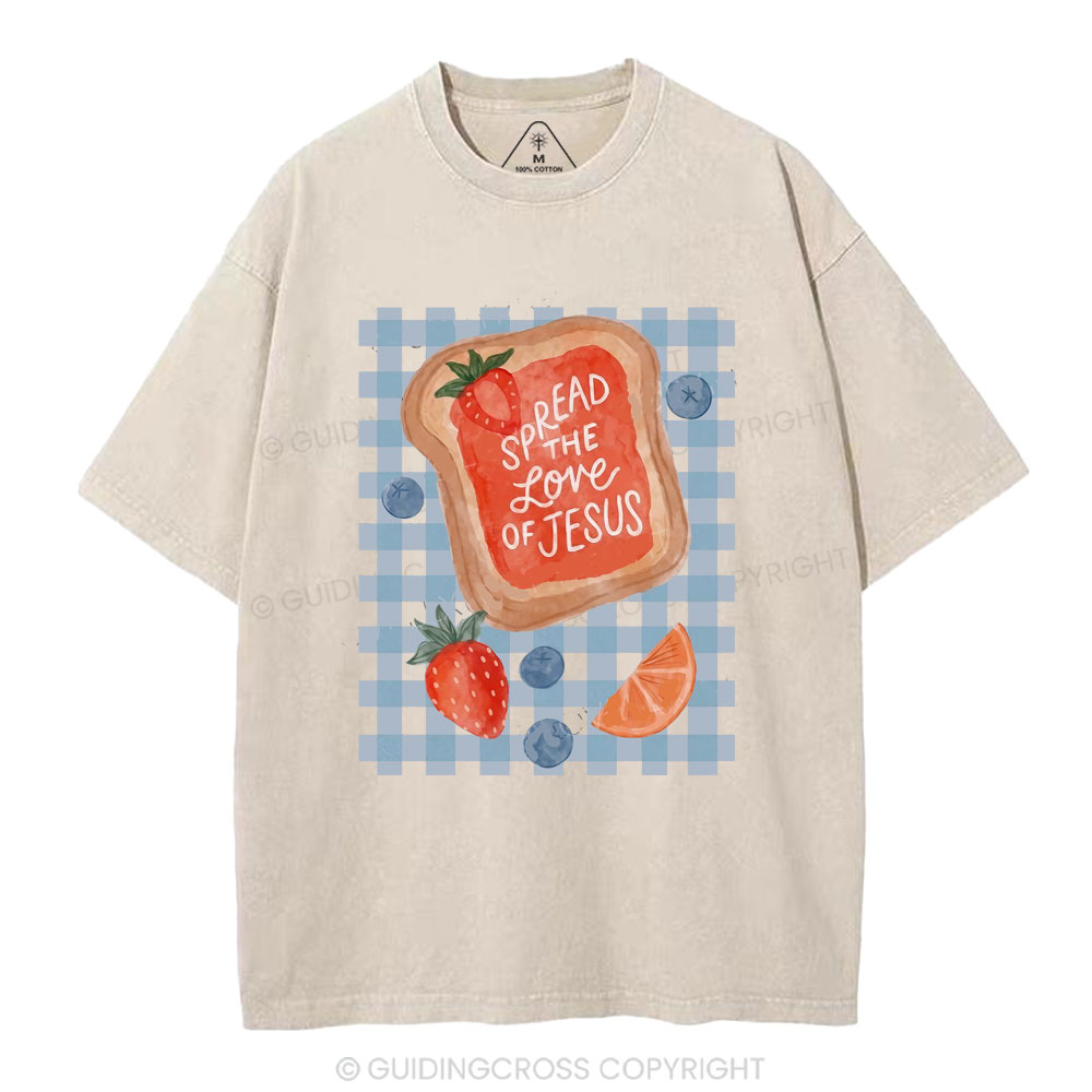 Spread The Love Of Jesus Christian Washed T-Shirt
