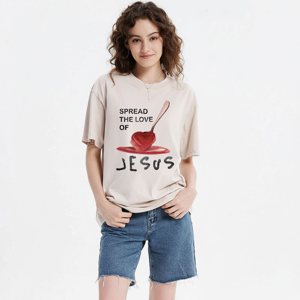Spread The Love Of Jesus Christian Washed T-Shirt