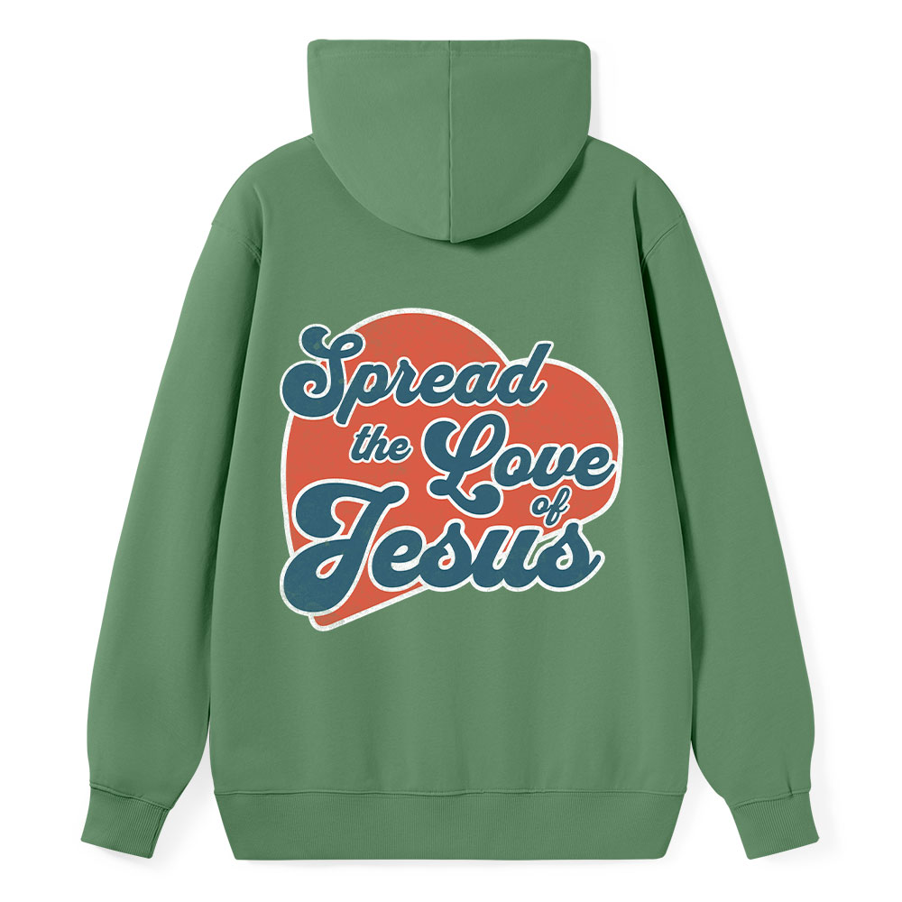 Spread The Love Of Jesus Classic Christian Hoodie