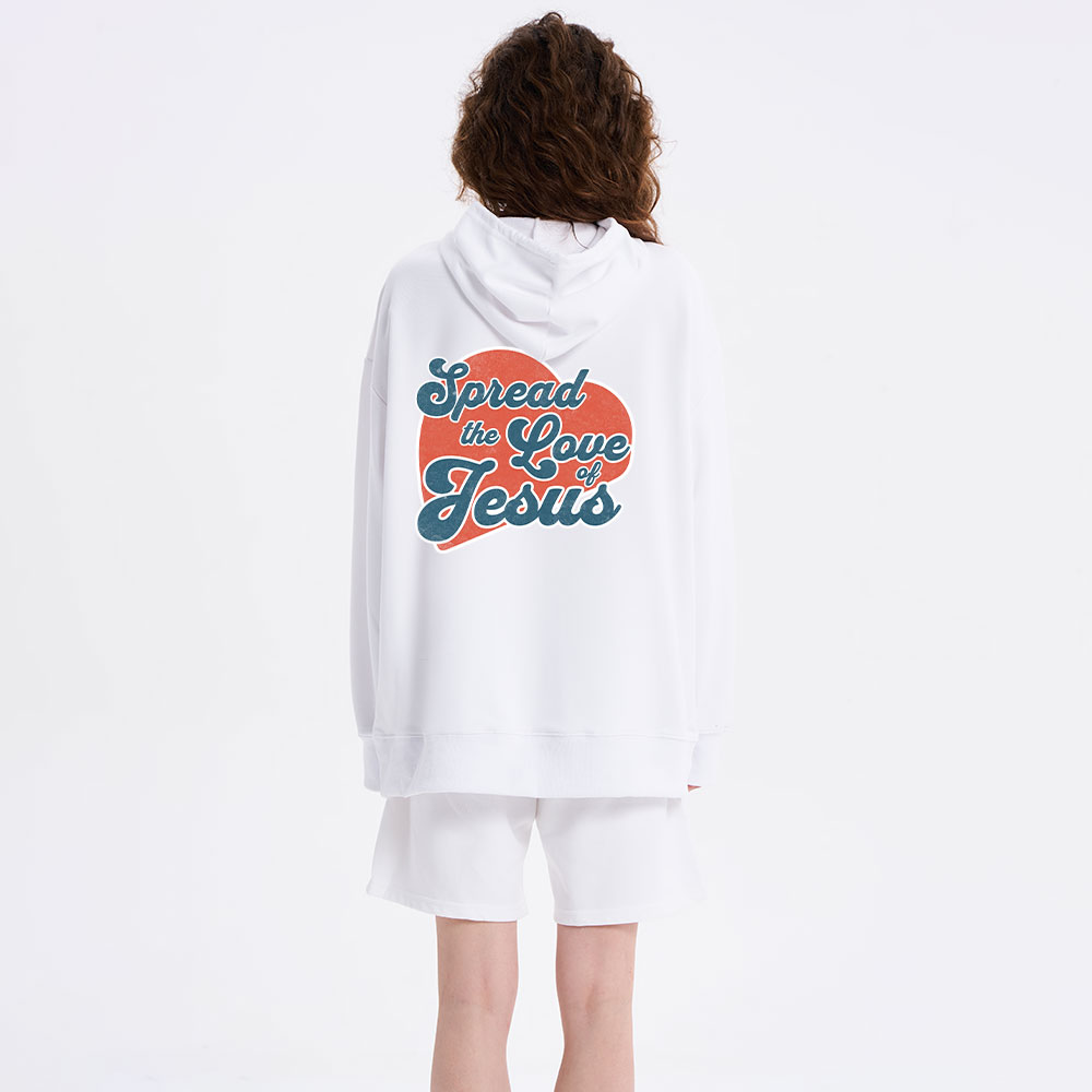 Spread The Love Of Jesus Classic Christian Hoodie