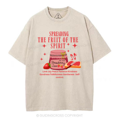 Spreading The Fruit Of THe Spirit Christian Washed T-Shirt