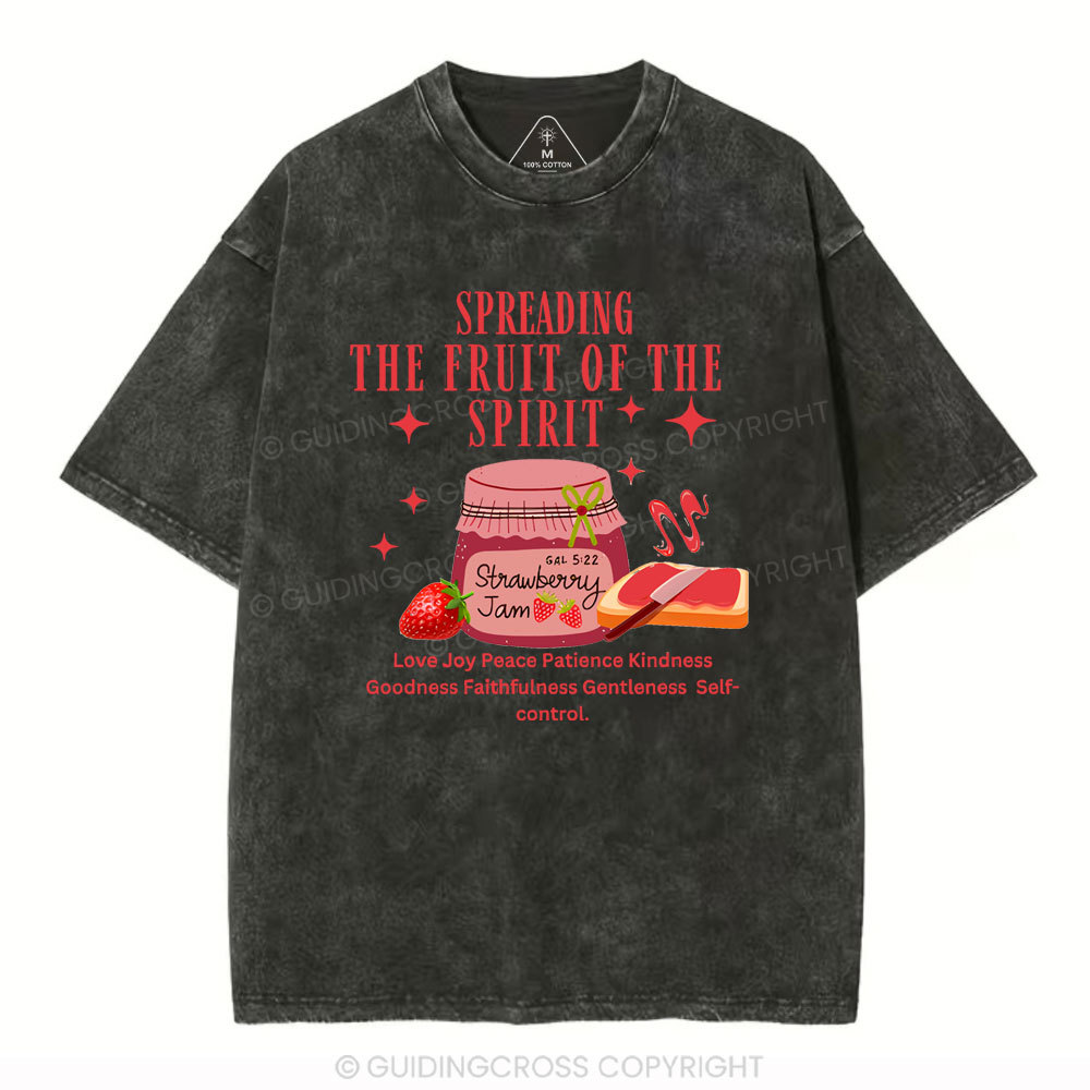 Spreading The Fruit Of THe Spirit Christian Washed T-Shirt