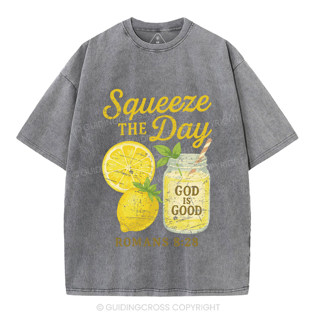 Squeeze The Day Christian Washed T-Shirt