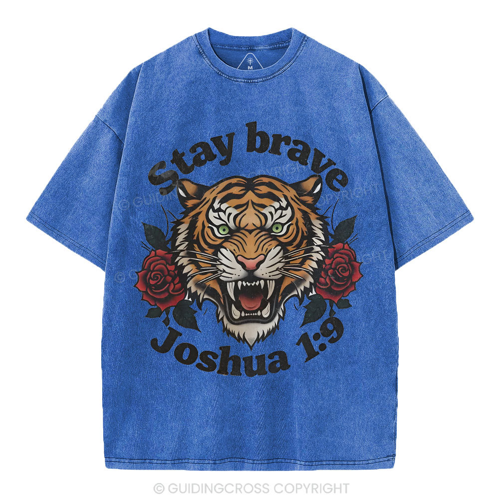 Stay Brave Christian Washed T-Shirt