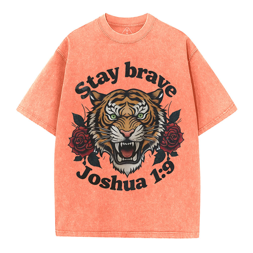 Stay Brave Christian Washed T-Shirt