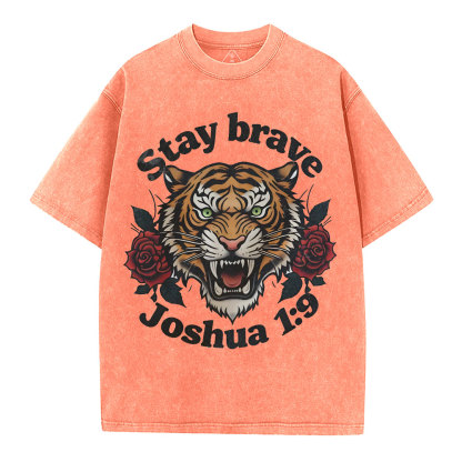 Stay Brave Christian Washed T-Shirt