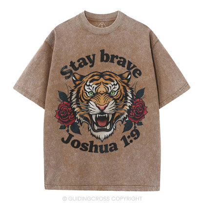 Stay Brave Christian Washed T-Shirt