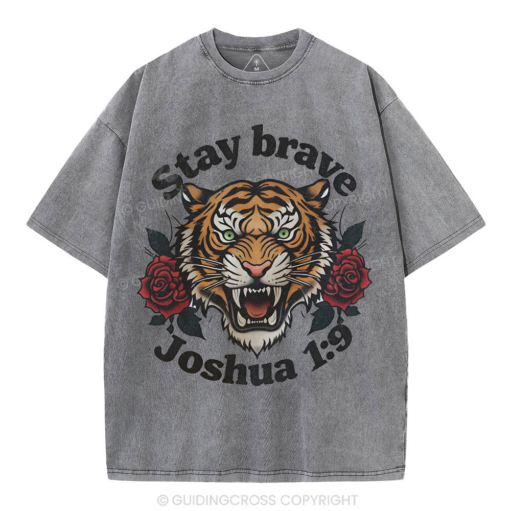Stay Brave Christian Washed T-Shirt