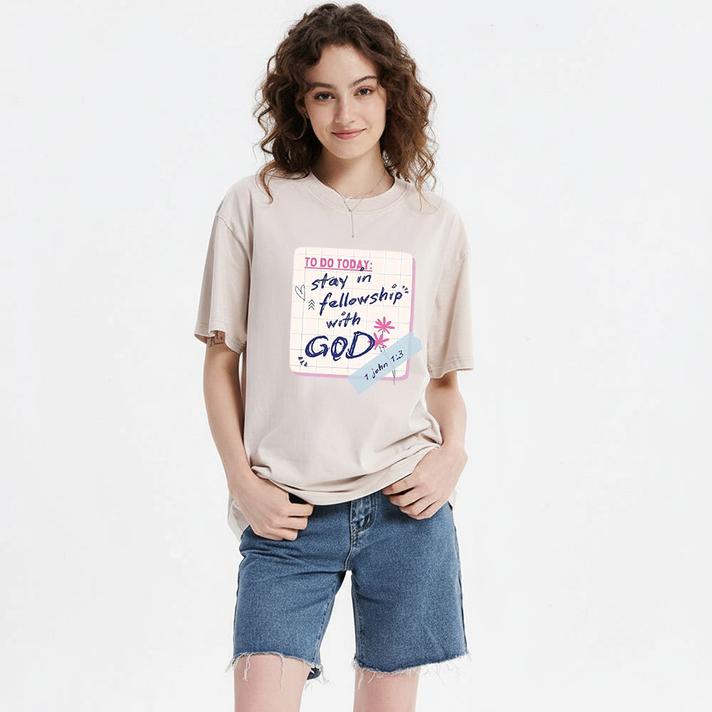 Stay In Followship With God Christian Washed T-Shirt