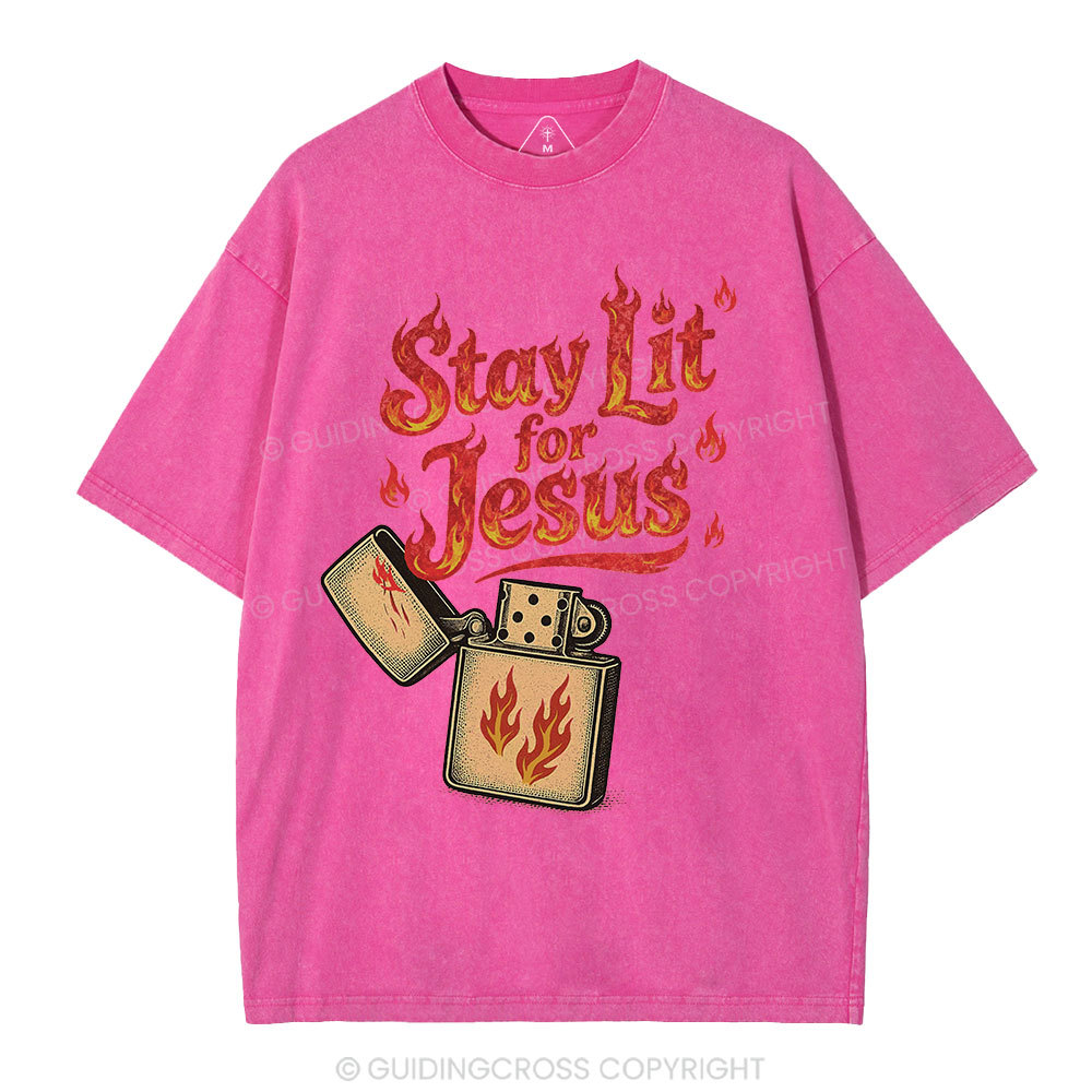 Stay Lit for Jesus Christian Washed T-Shirt