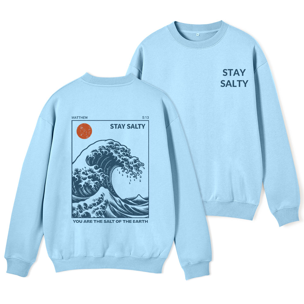 Stay Salty Christian Fleece Sweatshirt