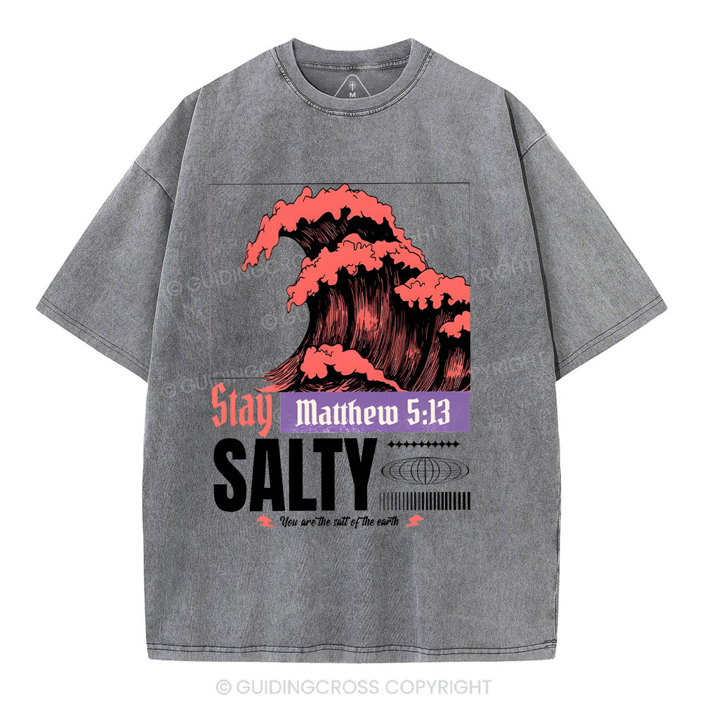 Stay Salty Christian Washed T-Shirt