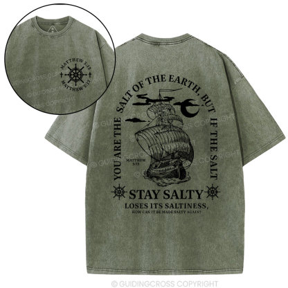 Stay Salty Loses Its Saltiness Christian Washed T-Shirt