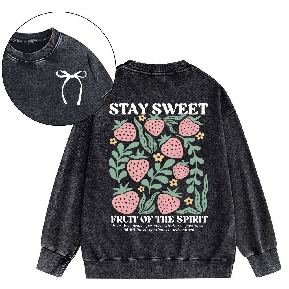 Stay Sweet Fruit Of The Spirit Christian Washed Sweatshirt