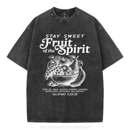 Stay Sweet Fruit Of The Spirit Christian Washed T-Shirt