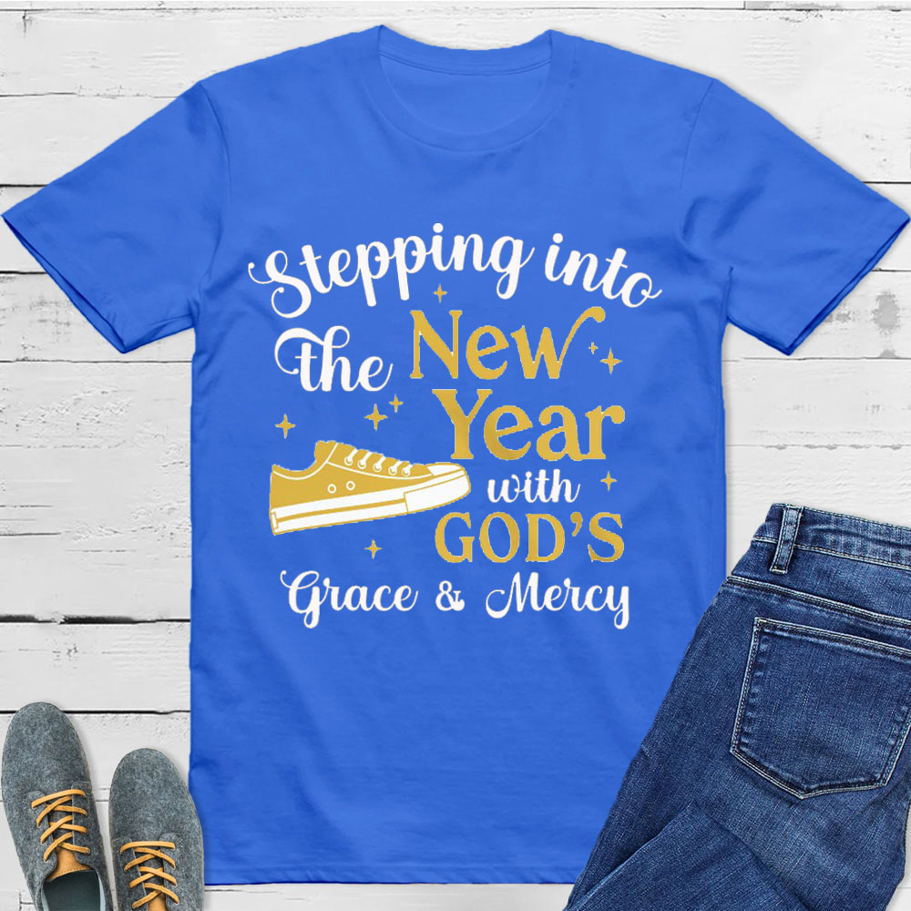 Stepping Into The New Year With God Christian T-Shirt