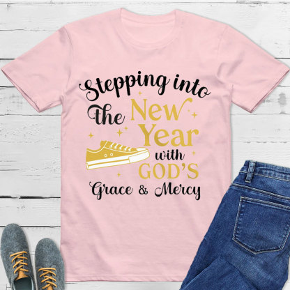 Stepping Into The New Year With God Christian T-Shirt
