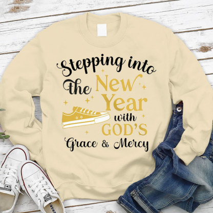 Stepping Into The New Year With God‘s Grace & Meicy Sweatshirt