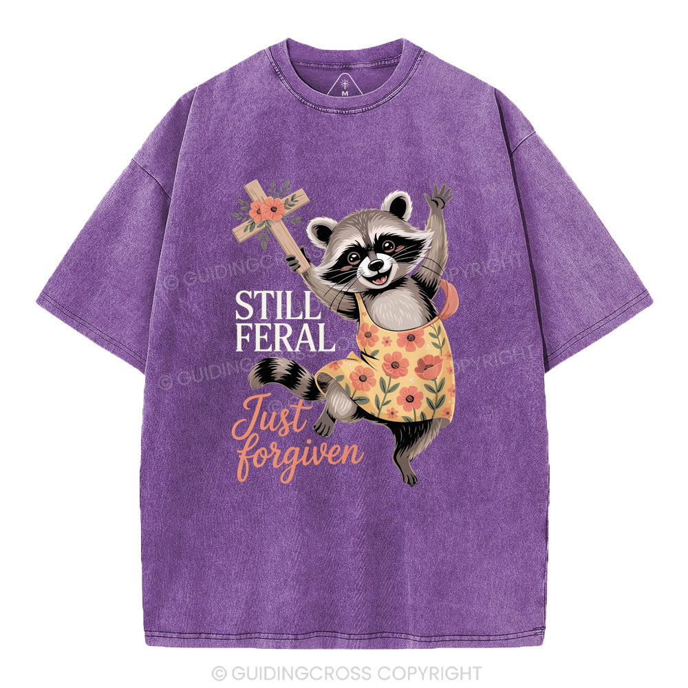 Still Fearal Just Forgiven Christian Washed T-Shirt