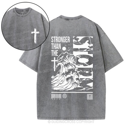 Stonger Than The storm Christian Washed T-Shirt