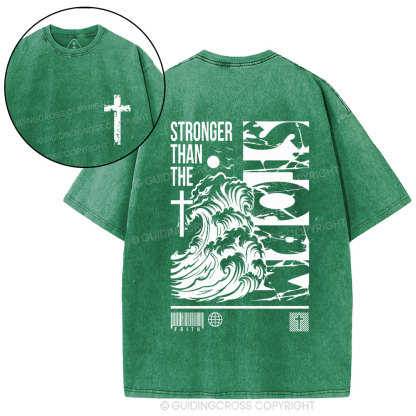Stonger Than The storm Christian Washed T-Shirt