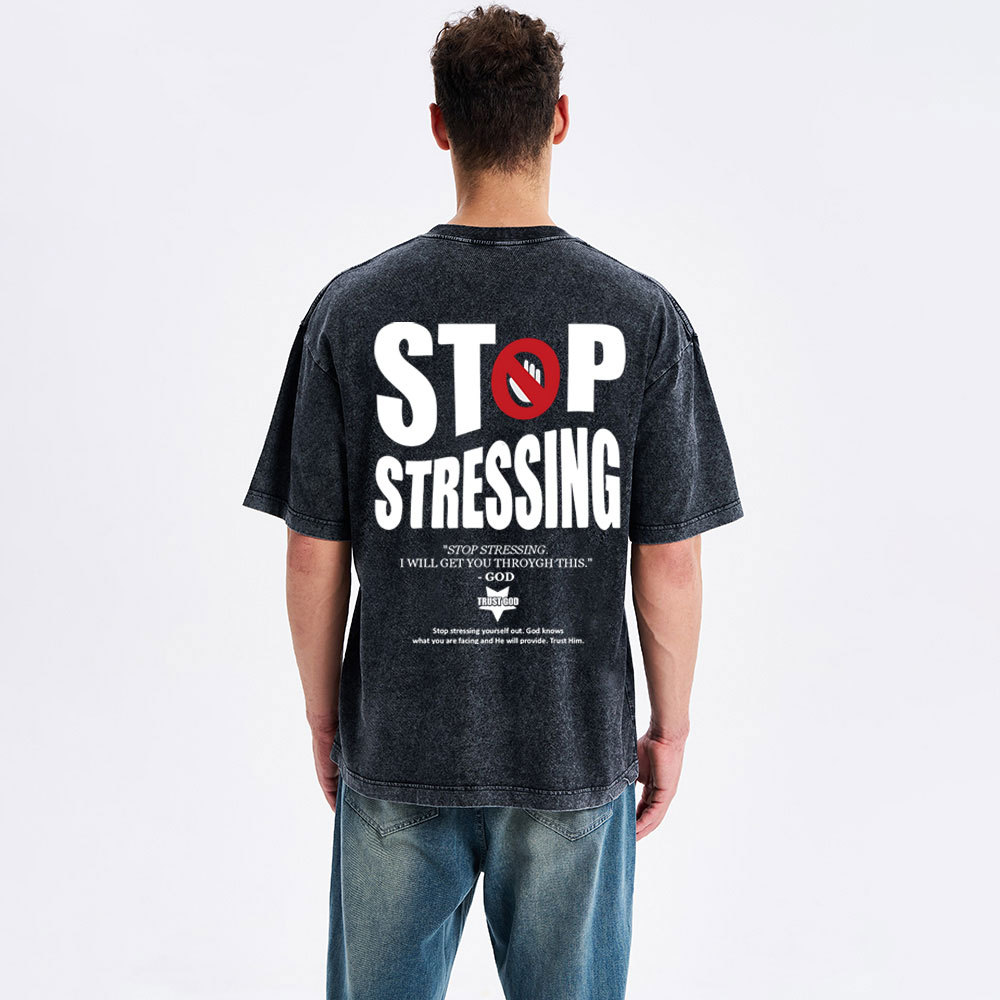 Stop Stressing Christian Washed T-Shirt