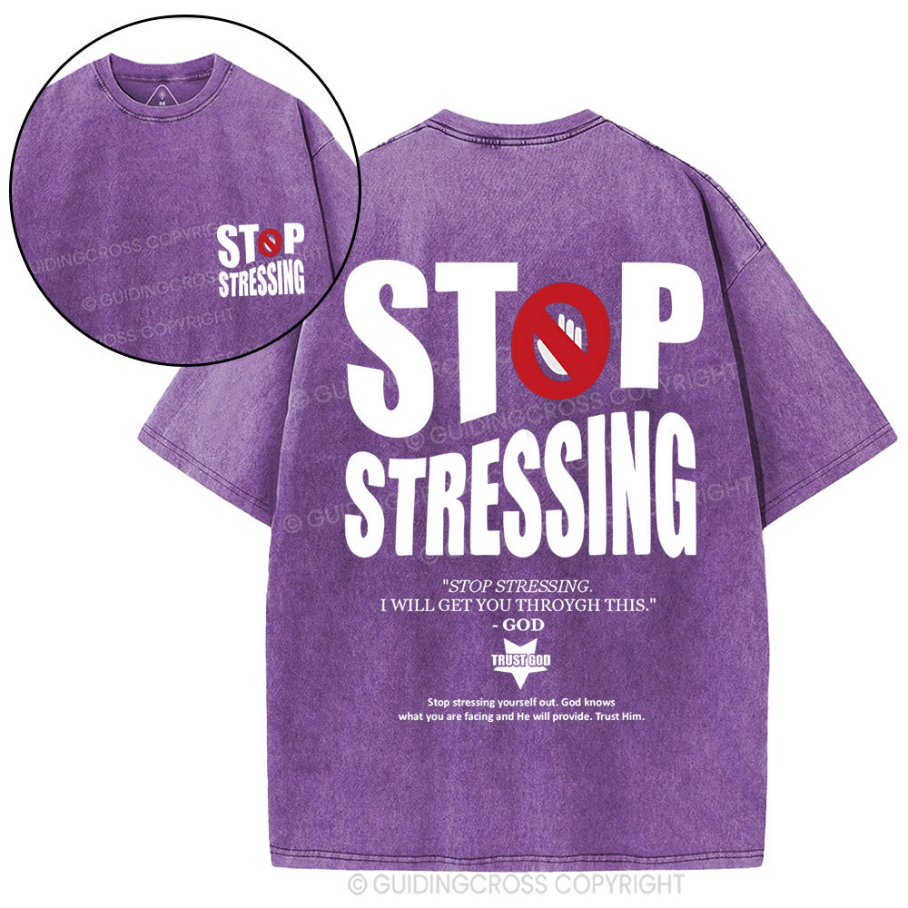 Stop Stressing Christian Washed T-Shirt
