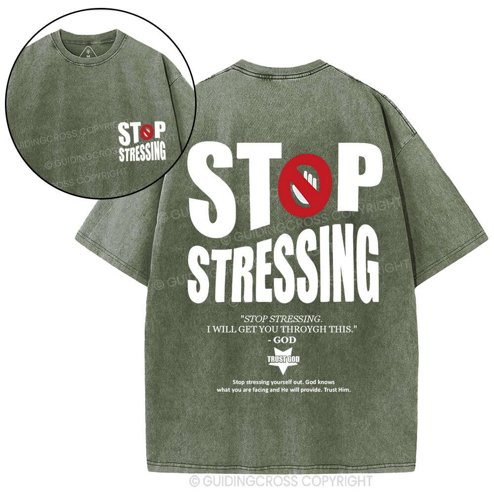 Stop Stressing Christian Washed T-Shirt