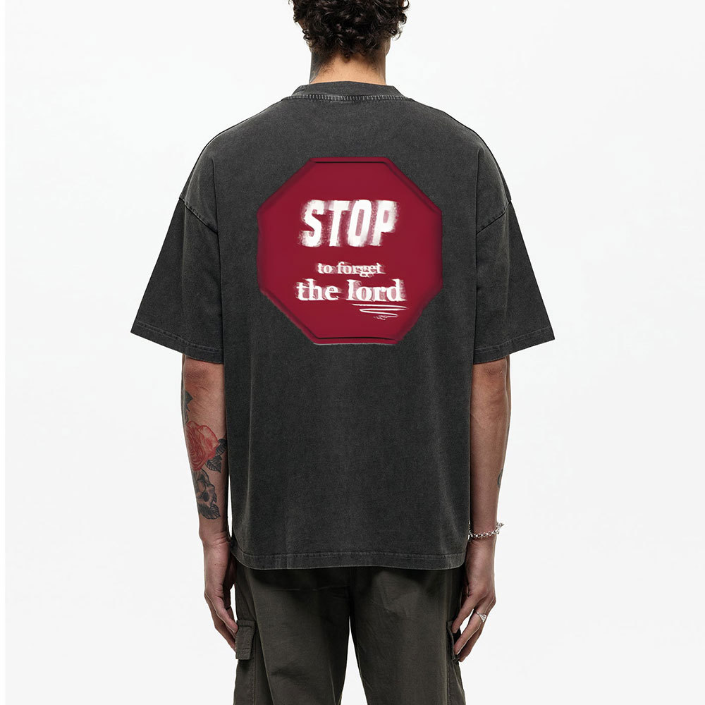 Stop To Forget The Lord Christian Washed T-Shirt
