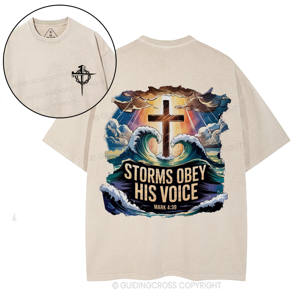 Storms Obey His Voice Christian Washed T-Shirt