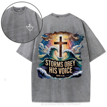 Storms Obey His Voice Christian Washed T-Shirt