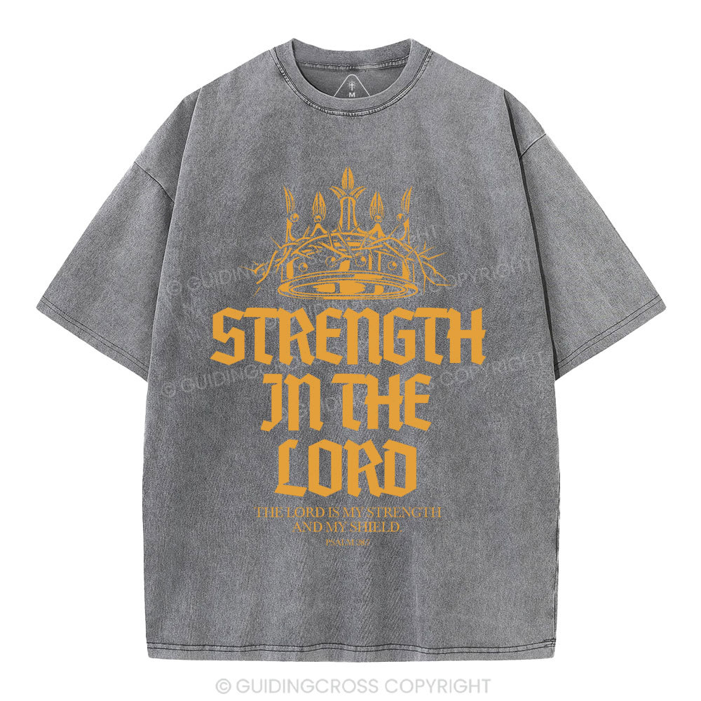 Strengtgh In The Lord Christian Washed T-Shirt