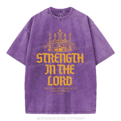 Strengtgh In The Lord Christian Washed T-Shirt