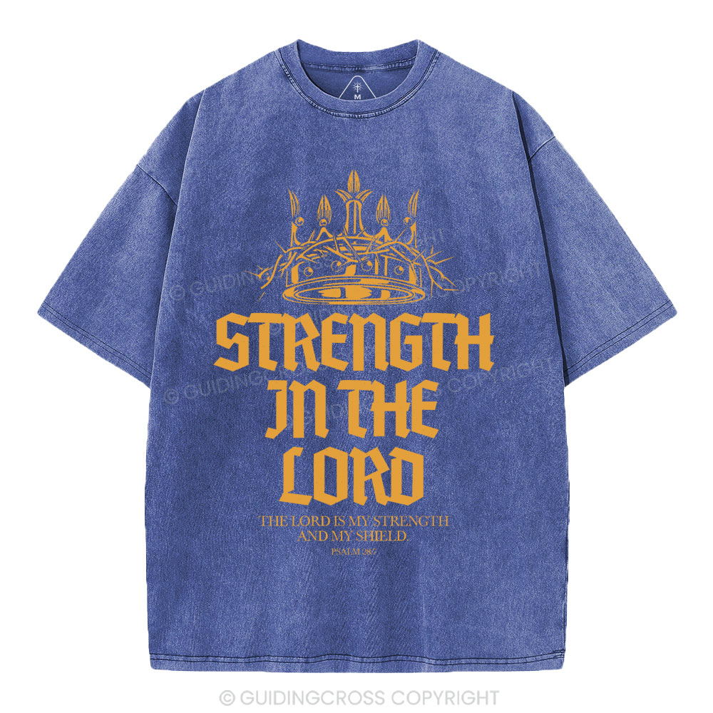 Strengtgh In The Lord Christian Washed T-Shirt