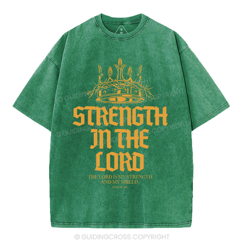 Strengtgh In The Lord Christian Washed T-Shirt